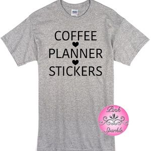🆕Coffee Planner Stickers Tshirt